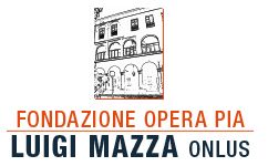 FONDAZIONE OPERA PIA LUIGI MAZZA ONLUS